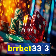 brrbet33 3